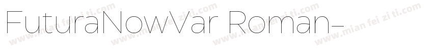 FuturaNowVar Roman字体转换